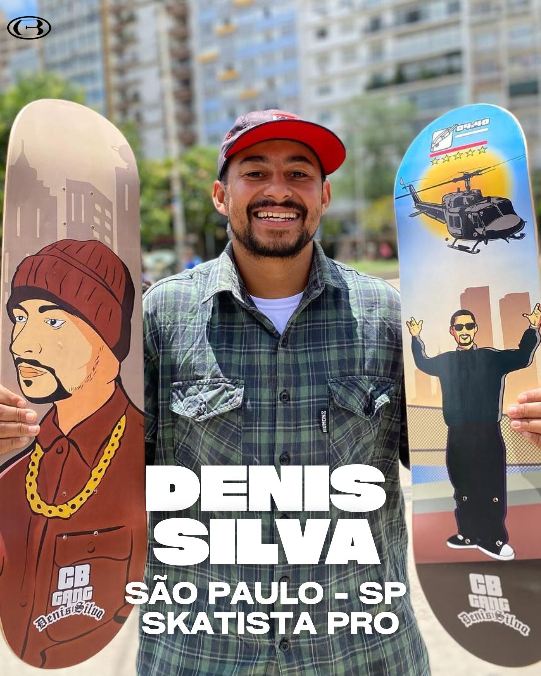 Denis Silva CB Skate Shop 